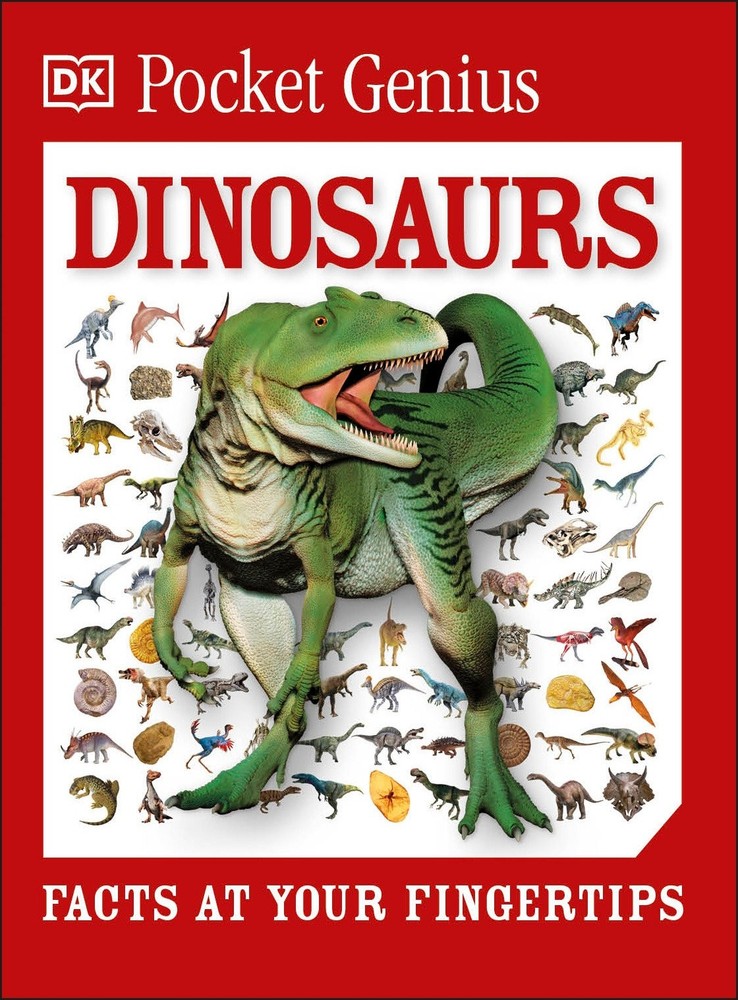 Pocket Genius: Dinosaurs: Facts at Your Fingertips by DK [Paperback]