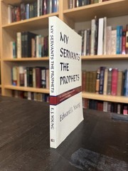 My Servants the Prophets by Edward J. Young Wipf Nice Reformed