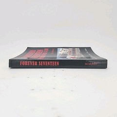 Forever Seventeen Proud to Be a Jay by Don McMurry 2006 Paperback Book