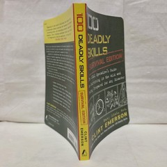 100 Deadly Skills Survival Edition by Clint Emerson 2016 PB Illustrated