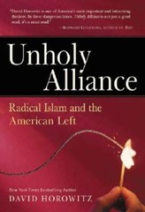 Unholy Alliance: Radical Islam and the American Left – Hardcover – GOOD