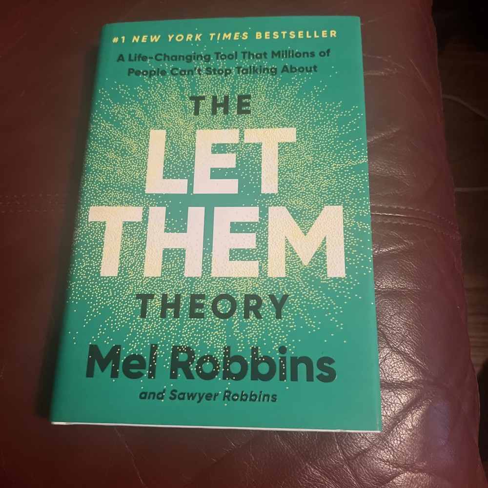 Let Them Theory : A Life-Changing Tool That Millions of People Can’t Stop…