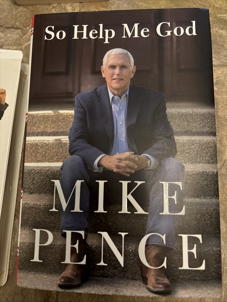 So Help Me God by Mike Pence (2022, Hardcover)