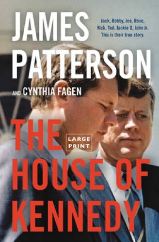 The House of Kennedy – Paperback By Patterson, James – GOOD