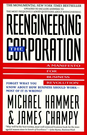 Reengineering the Corporation