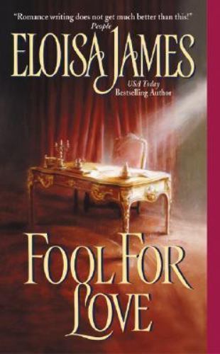 Fool for Love; Duchess in Love, 2 – 0060508116, Eloisa James, paperback