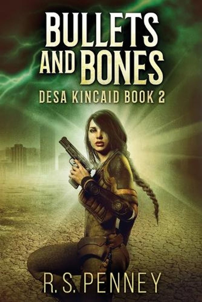 Bullets And Bones by R.S. Penney Paperback Book