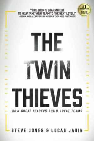 The Twin Thieves: How Great Leaders – Paperback, by Jadin Lucas; Jones – Good