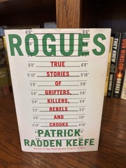 Rogues. Patrick Radden Keefe. 1st HC Ptg. Doubelday 2022. Fine- Unread