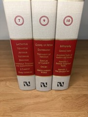 The Ante-Nicene Fathers Lot of 3 Volumes Writings 2nd Edition Vol# 7,9 and 10