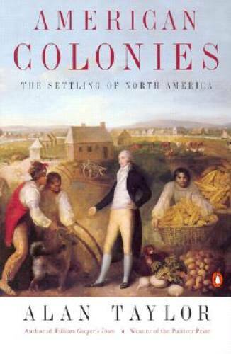 American Colonies: The Settling of North America, Vol. 1 – ACCEPTABLE