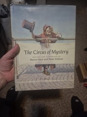 Circus of Mystery by Maura Fazzi and Peter Kuhner (1999, Hardcover)