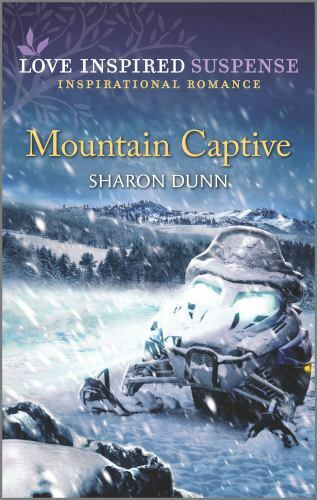 Mountain Captive; Love Inspired Suspense – 1335402691, paperback, Sharon Dunn