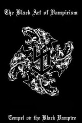 The Black Art of Vampirism by The Black Vampire, Tempel Ov, Brand New, Free s…