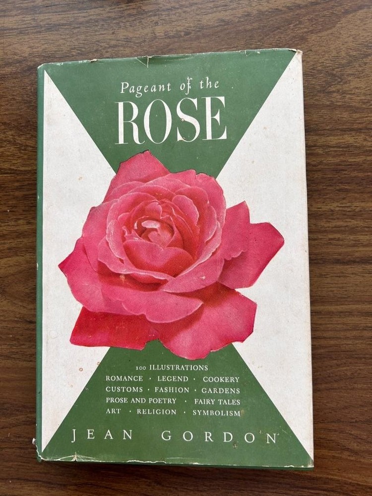 Pageant of the Rose book Jean Gordon vintage 1961 hardcover dustjacket 232 pages