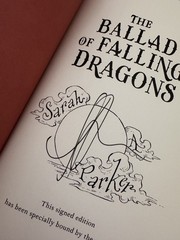 THE BALLAD OF FALLING DRAGONS SIGNED DELUXE EDITION BY SARAH A PARKER