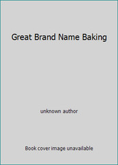 Great Brand Name Baking by unknown author