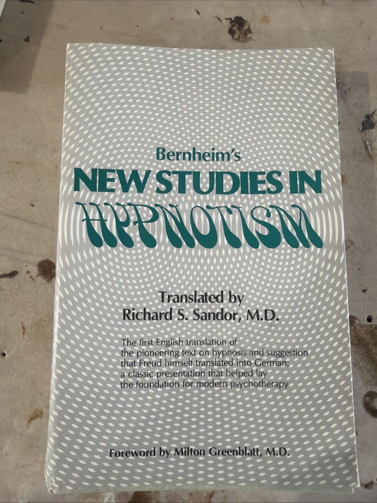 Bernheim’s New Studies in Hypnotism