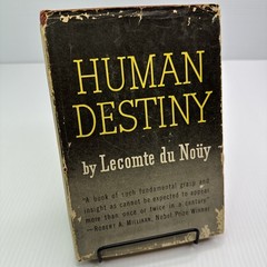 Human Destiny Lecomte du Nouy Hardcover 1947 Longmans Green and Co.