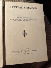 REVIVAL SERMONS by J. Wilbur Chapman (1911 Hardcover 5 x 7 inches, 237 pages….