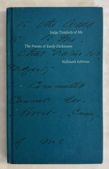 Judge Tenderly of Me: The Poems of Emily Dickinson