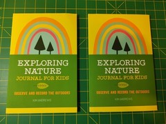 Exploring Nature Journal for Kids by Kim Andrews Paperback Ages 4-8