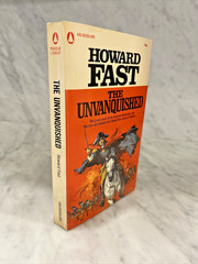 The Unvanquished by Howard Fast American Revolution Novel paperback book 1970