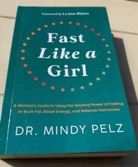 Fast Like a Girl By Dr. Mindy Pelz (English, Paperback) USA STOCK….