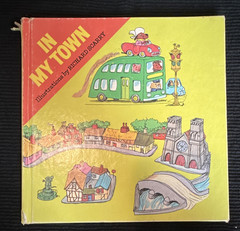Listen 'n Look Book In My Town by Richard Scarry HC Illustrated 1976