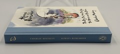 CHARLIE MACKESY SIGNED AUTOGRAPHED ALWAYS REMEMBER 1ST ED 1ST PRINT HC UK BOOK 3