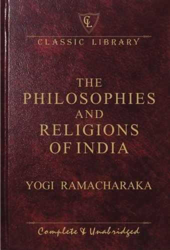 Philosophies and Religions of – Hardcover, by Ramacharaka Yogi – Acceptable e