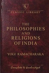 Philosophies and Religions of – Hardcover, by Ramacharaka Yogi – Acceptable e