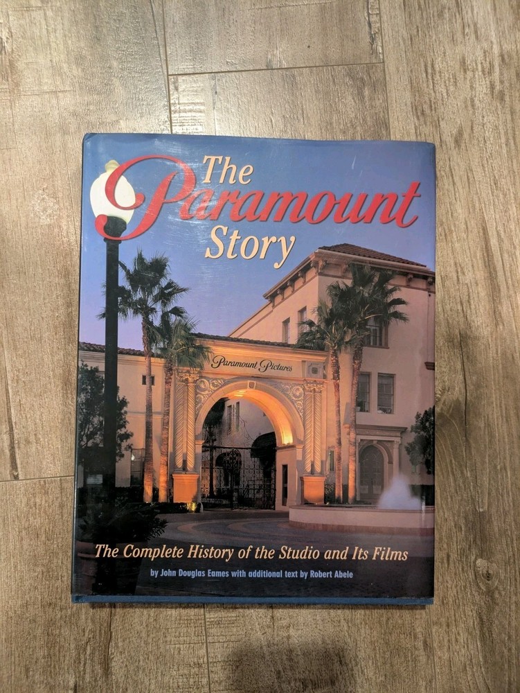The Paramount Story by Robert Abele and John Douglas Eames (2002, Hardcover)