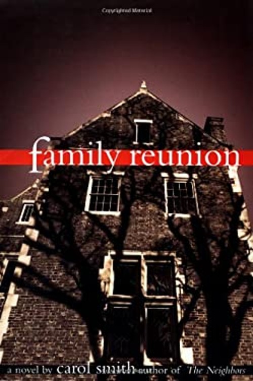 Family Reunion Hardcover Carol Smith