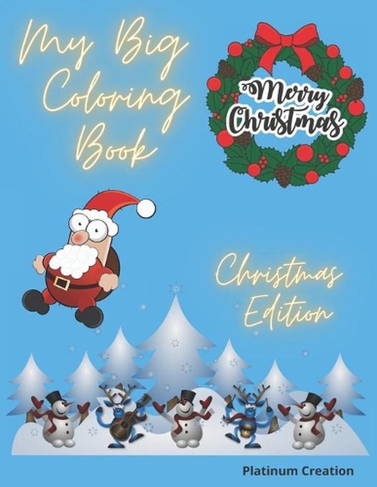 My Big Coloring Book: Greatest Activity Book Ever Variety Of Beautiful Pictures