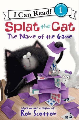 Splat the Cat: The Name of the Game; I Ca- Rob Scotton, 9780062090157, hardcover