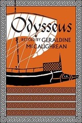Odysseus – Hardcover By McCaughrean, Geraldine – GOOD