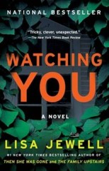 Watching You: A Novel – Paperback By Jewell, Lisa – VERY GOOD