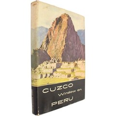 MACHU PICCHU Peru Cuzco INCA INCAN EMPIRE TRAVEL GUIDE VINTAGE PHOTOS HISTORY HC