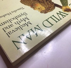 The Wild Man Medieval Myth And Symbolism Timothy Husband PB 1980