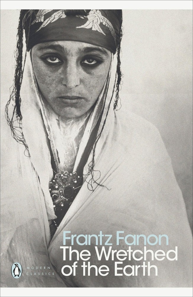 The Wretched of the Earth (Penguin Modern Classics) – paperback frantz-fanon