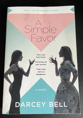 Romanc A Simple Favor, The friends we keep, Thirty Life Crisis,& Eat, Pray, Love