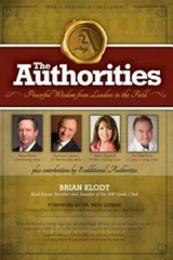 The Authorities – Brian Klodt: Powerful Wisdom From Leaders In The Field