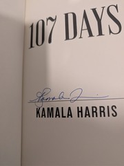 Kamala Harris SIGNED AUTOGRAPH 107 Days BOOK 1st Edition Vice President IN HAND
