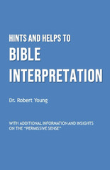 Hints and Helps to Bible Interpretation, Paperback, 84 Pages, English, NEW, USA.