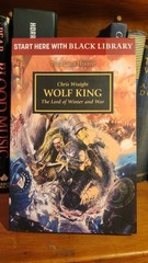 Wolf King by Chris Wraight. Paperback (2018, 1st printing). 40k the Horus Heresy