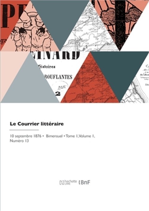 Le Courrier litt�raire (Paperback or Softback)