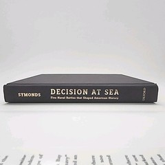Decision at Sea by Craig Symonds 2005 Hardcover Book