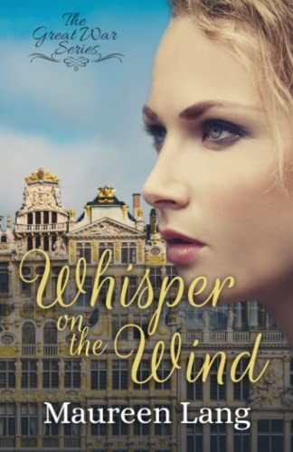 Whisper on the Wind (The Great War Series)