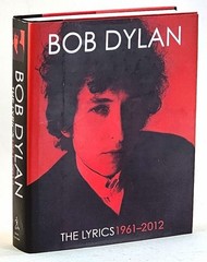 Bob Dylan: The Lyrics 1961-2012 • Hardbound book • VG+